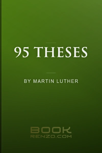 95 Theses by Martin Luther