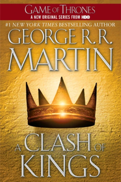 A Clash of Kings by George R. R. Martin