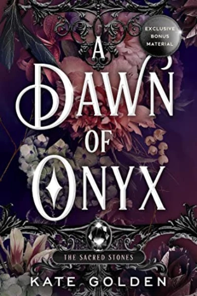 A Dawn of Onyx   by Kate Golden