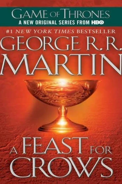 A Feast for Crows by George R. R. Martin