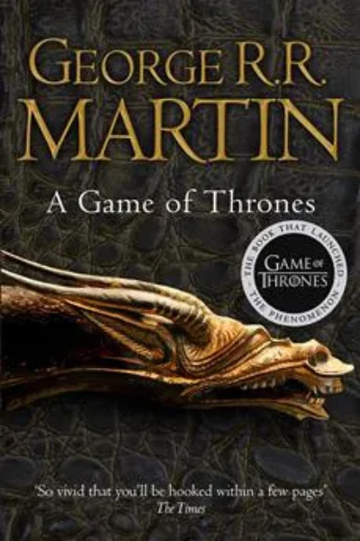 A Game of Thrones by George R. R. Martin