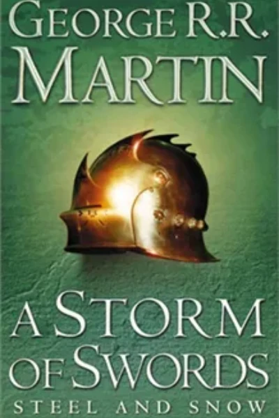 A Storm of Swords by George R. R. Martin