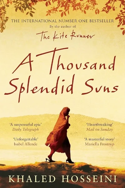 A Thousand Splendid Suns by Khaled Hosseini
