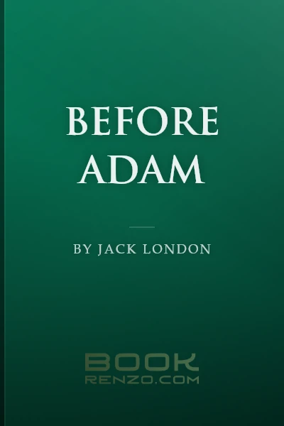 Before Adam by Jack London