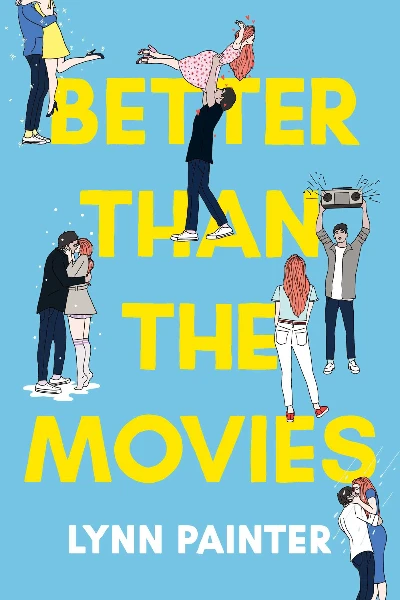 Better Than the Movies by Lynn Painter