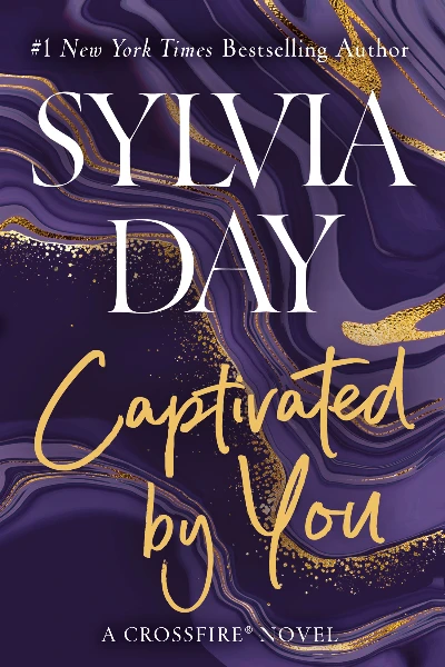 Captivated by you by Sylvia Day