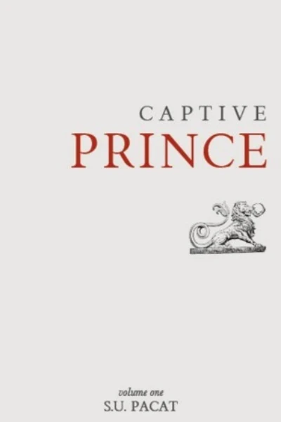 Captive Prince   by C.S. Pacat