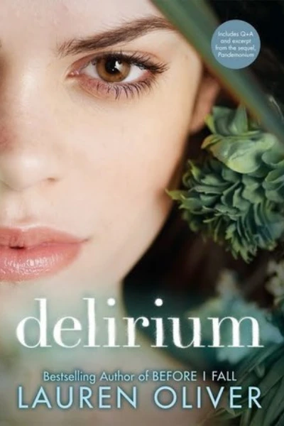Delirium   by Lauren Oliver