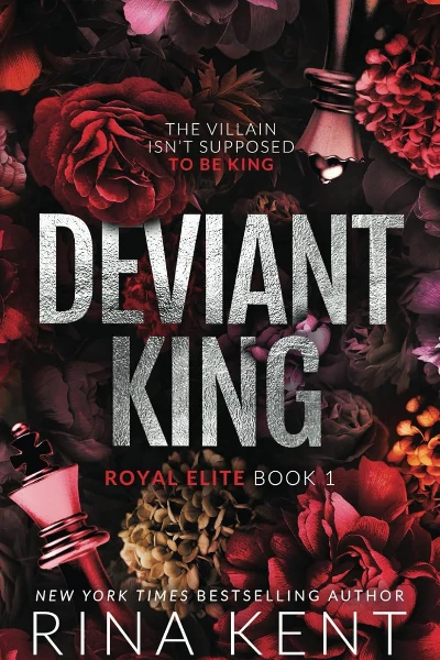 Deviant King   by Rina Kent