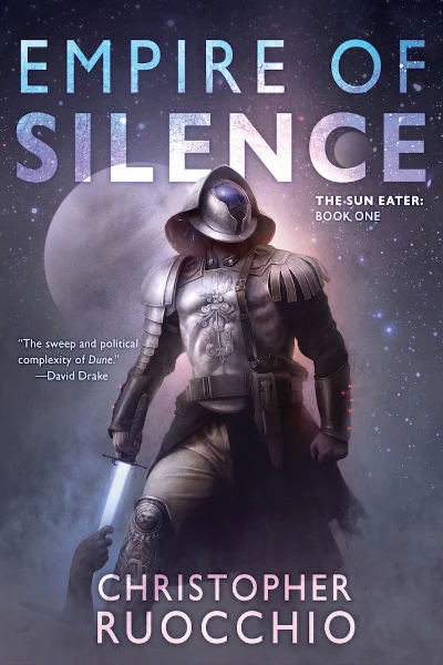 Empire of Silence  by Christopher Ruocchio