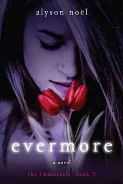 Evermore   by Alyson Noel