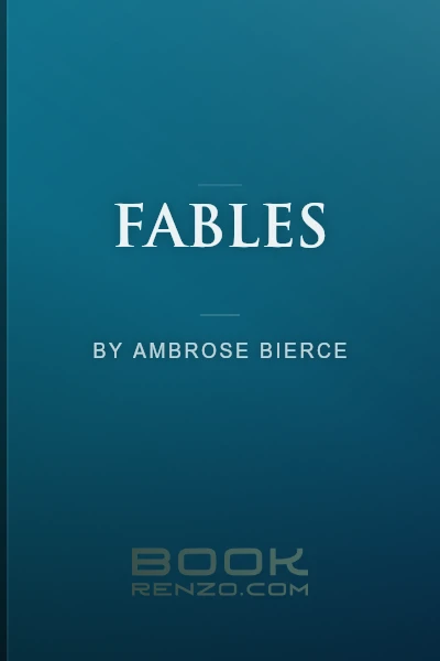 Fables by Ambrose Bierce