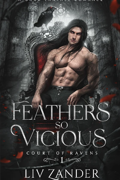 Feathers So Vicious by Liv Zander