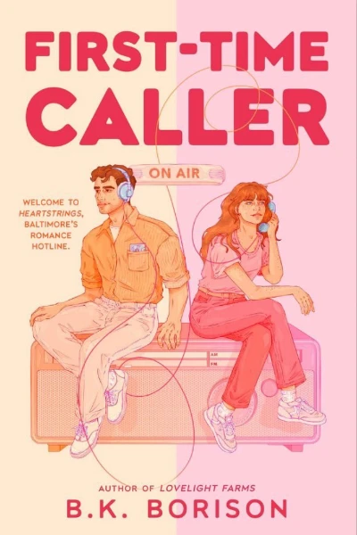 First-Time Caller  by B.K. Borison