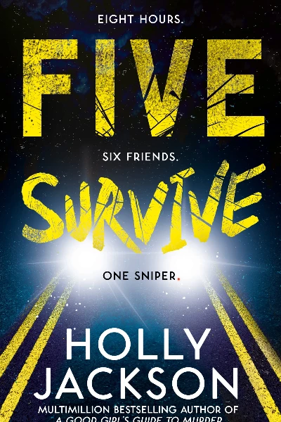 Five Survive by Holly Jackson