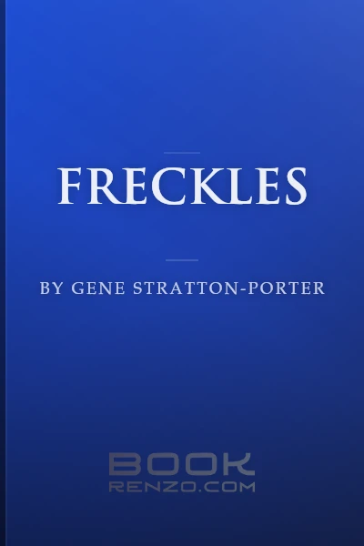 Freckles by Gene Stratton-Porter