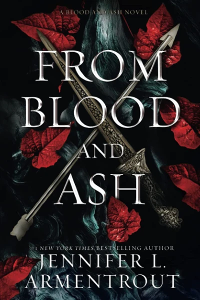 From Blood and Ash by Jennifer L. Armentrout