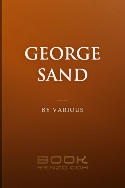 George Sand by Various