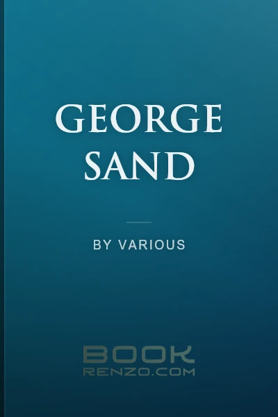 George Sand by Various
