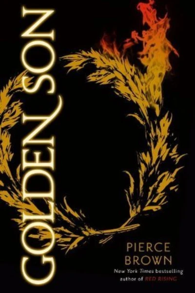 Golden Son (Red Rising Saga, #2)  by Pierce Brown
