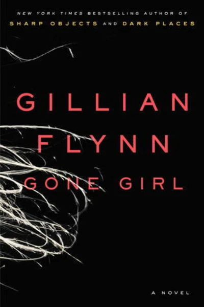 Gone Girl by Gillian Flynn