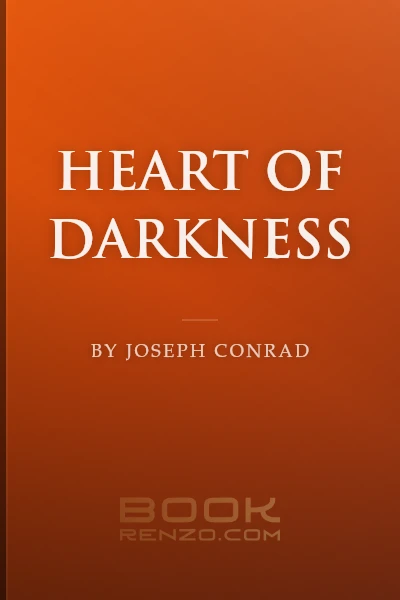 Heart of Darkness by Joseph Conrad