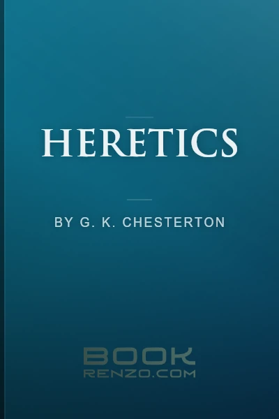 Heretics by G. K. Chesterton
