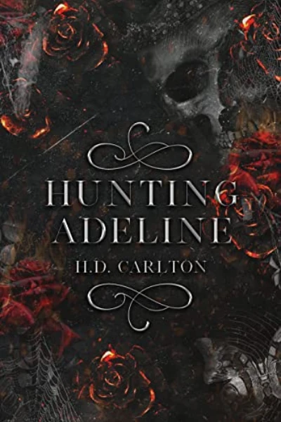 Hunting Adeline (Cat and Mouse, #2)  by H.D. Carlton