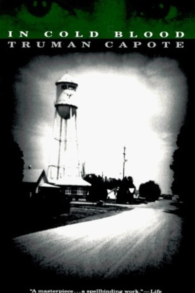 In Cold Blood by Truman Capote
