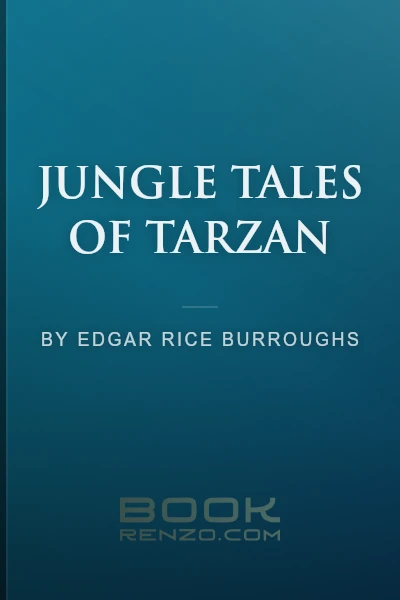 Jungle Tales of Tarzan by Edgar Rice Burroughs