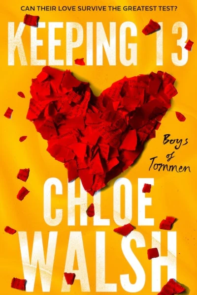 Keeping 13 (Boys of Tommen, #2) by Chloe Walsh