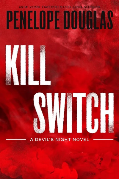 Kill Switch (Devil's Night, #3) by Penelope Douglas
