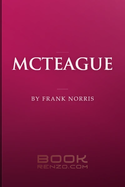McTeague by Frank Norris