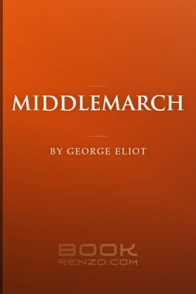 Middlemarch by George Eliot