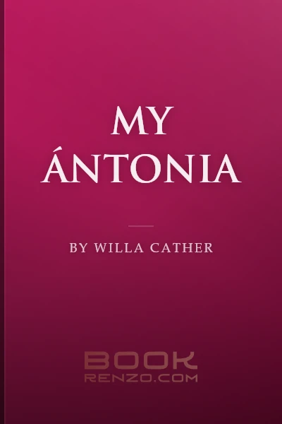 My Ántonia by Willa Cather
