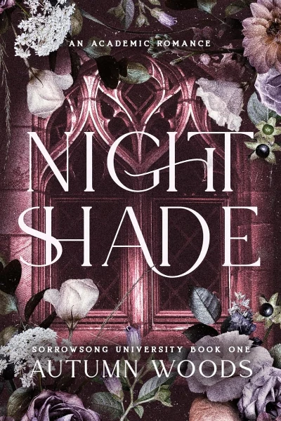 Nightshade (Sorrowsong University, #1) by Autumn Woods