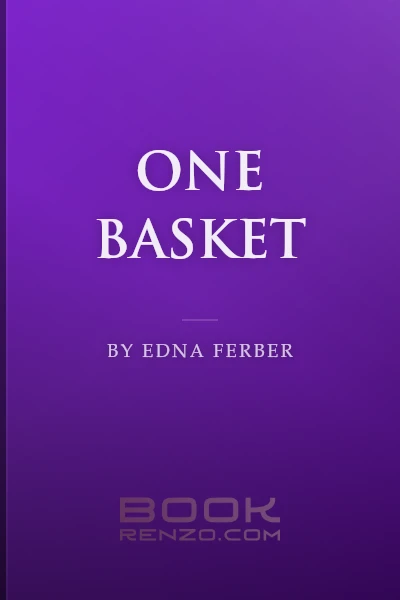 One Basket by Edna Ferber