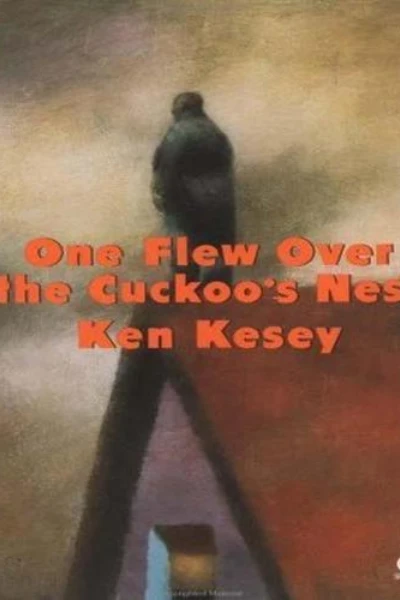 One Flew Over the Cuckoo’s Nest by Ken Kesey