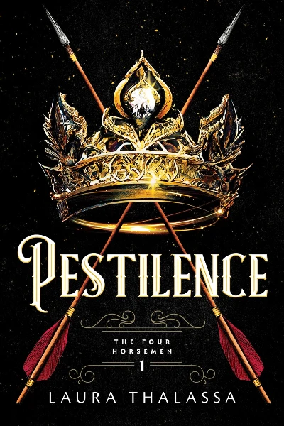 Pestilence (The Four Horsemen, #1) by Laura Thalassa