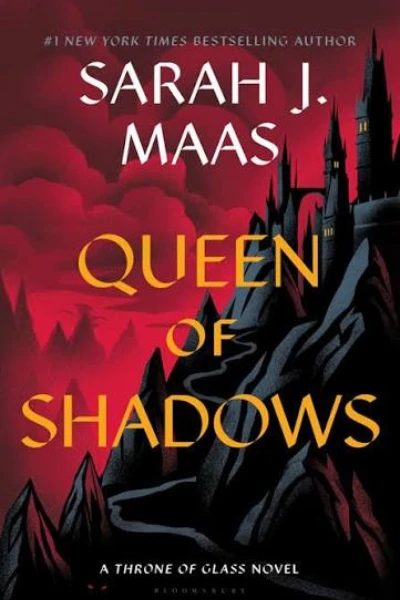 Queen of Shadows   by Sarah J. Maas
