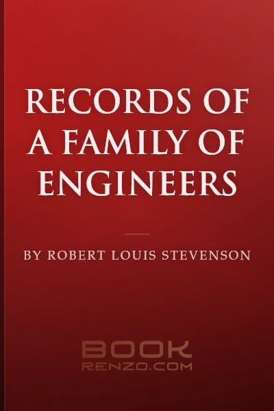 Records of a Family of Engineers by Robert Louis Stevenson