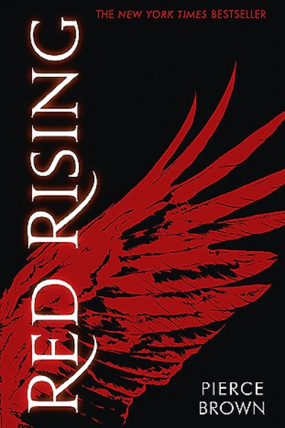 Red Rising (Red Rising Saga, #1)  by Pierce Brown