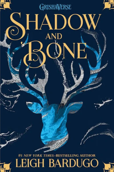 Shadow and Bone by Leigh Bardugo