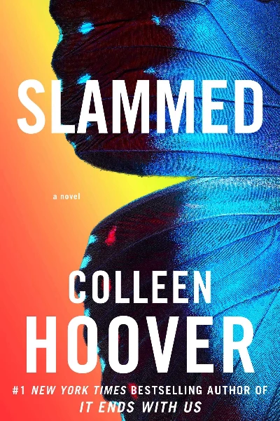 Slammed (Slammed, #1)  by Colleen Hoover