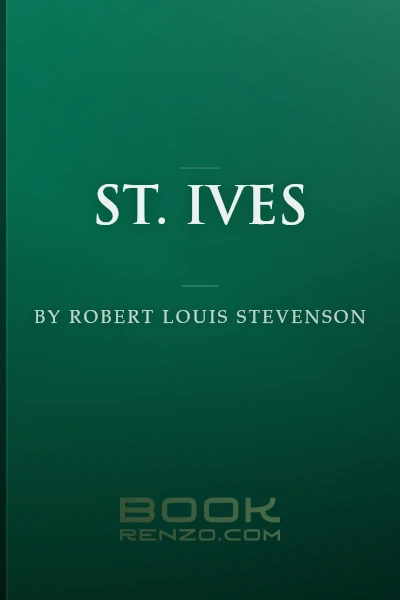 St. Ives by Robert Louis Stevenson
