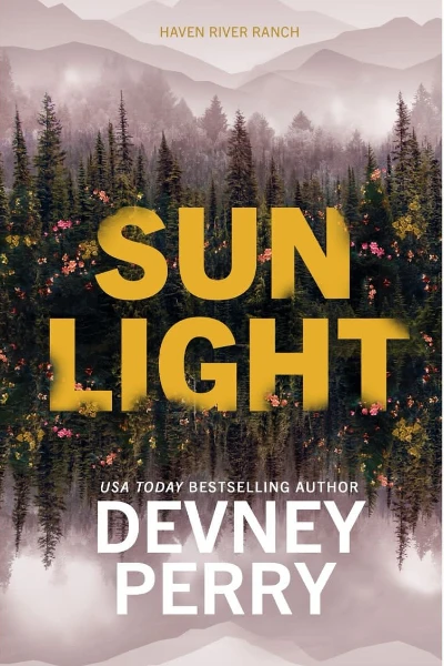 Sunlight (Haven River Ranch, #2) by Devney Perry