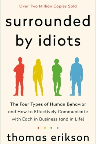 Surrounded by Idiots by Thomas Erikson