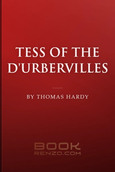 Tess of the d'Urbervilles by Thomas Hardy