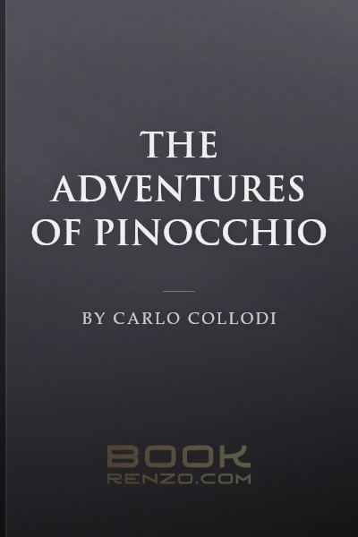 The Adventures of Pinocchio by Carlo Collodi