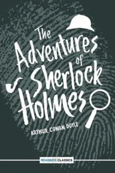 The Adventures of Sherlock Holmes  by Arthur Conan Doyle